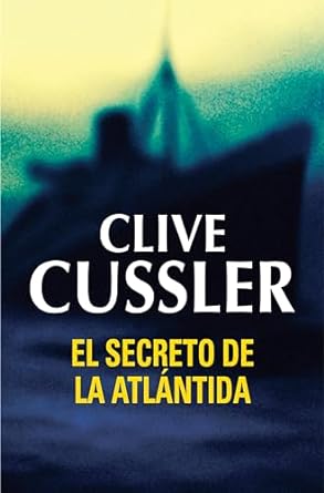 El Secreto de la Atlantida Clive Cussler